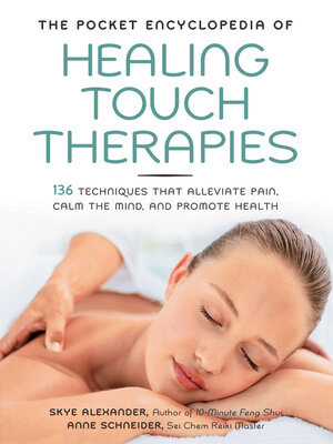 cover image of The Pocket Encyclopedia of Healing Touch Therapies